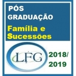 PÓS GRADUAÇÃO LFG (2018/2019) - Direito de Família e das Sucessões
